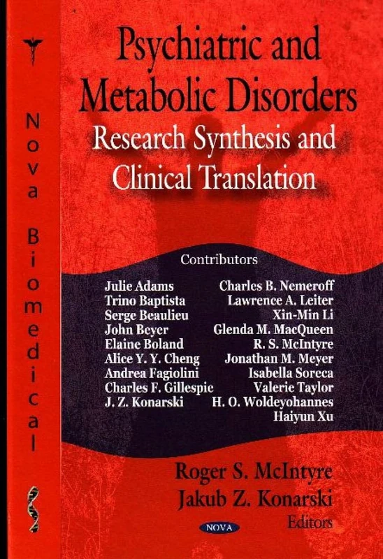 Psychiatric and Metabolic Disorders: Research Synthesis and Clinical Translation