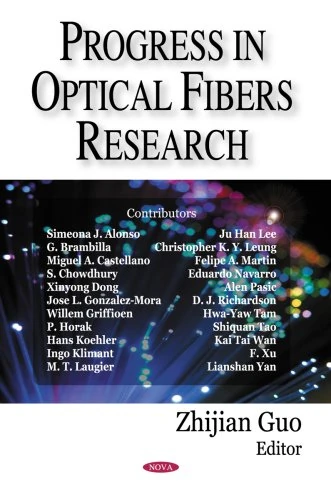 Progress in Optical Fibers Research