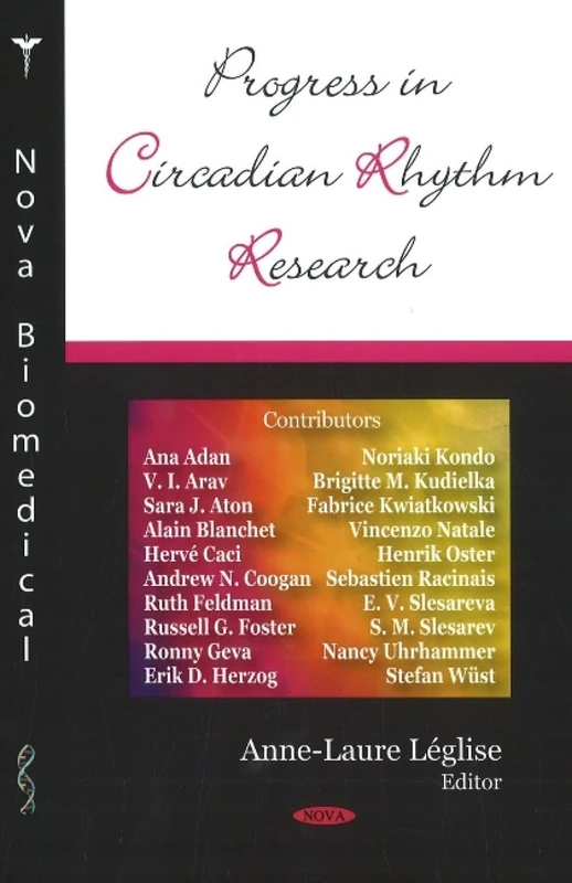 Progress in Circadian Rhythm Research (Nova Biomedical)
