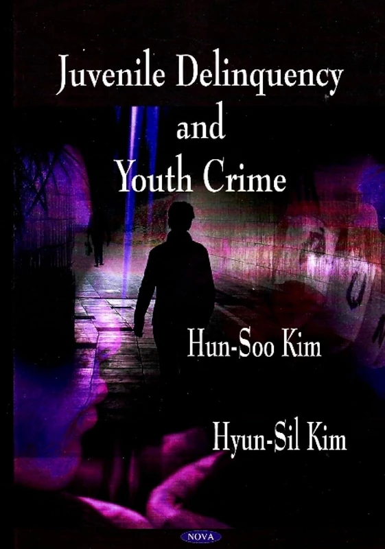 Juvenile Delinquency and Youth Crime