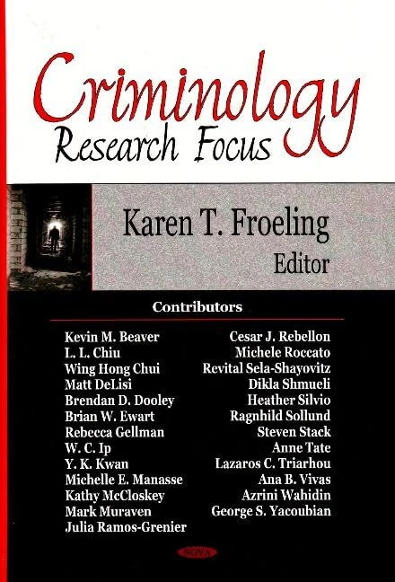 Nova Biomedical Books Criminology Research Focus Book