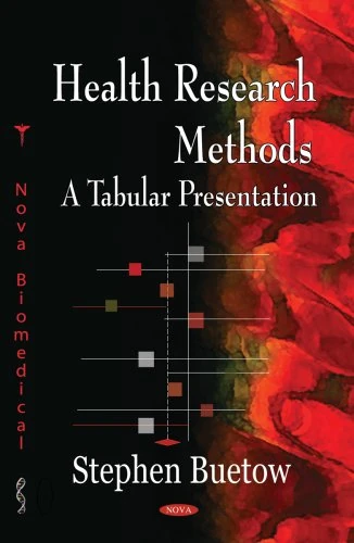 Health Research Methods: A Tabular Presentation