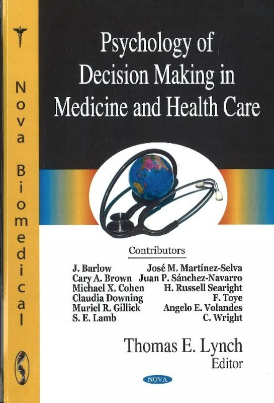 Psychology of Decision Making in Medicine and Health Care