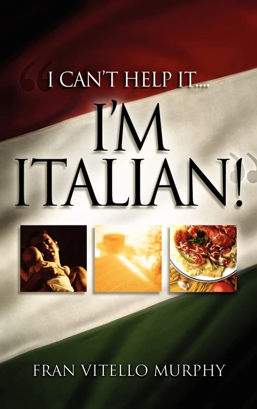 "I Can't Help It..I'M ITALIAN!" - Image 1