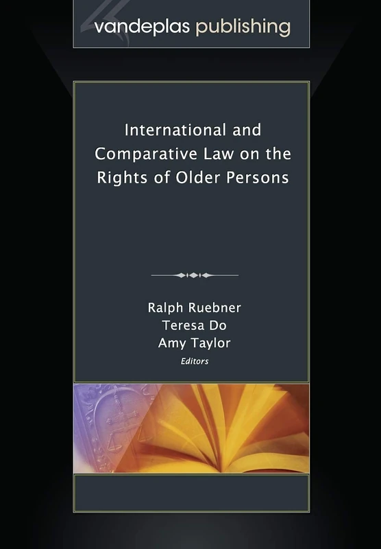 International and Comparative Law on the Rights of Older Persons