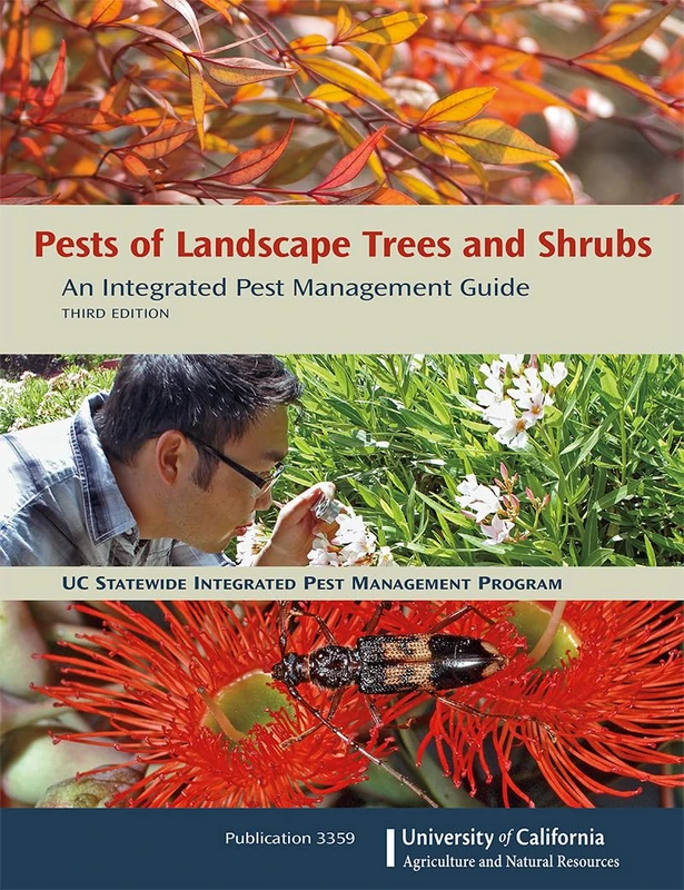 Pests of Landscape Trees and Shrubs - IPM Guide 3rd Edition
