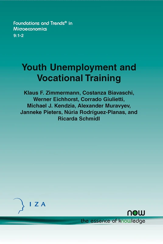 Youth Unemployment and Vocational Training (Foundations and Trends® in Microeconomics)