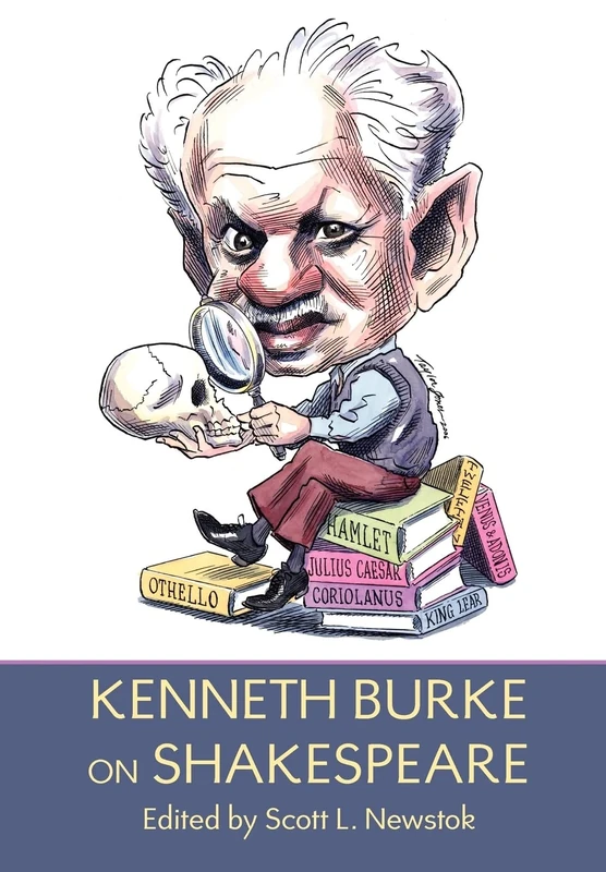 Kenneth Burke on Shakespeare