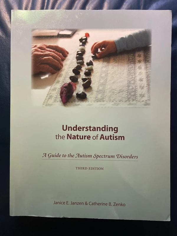 Understanding the Nature of Autism: A Guide to the Autism Spectrum Disorders