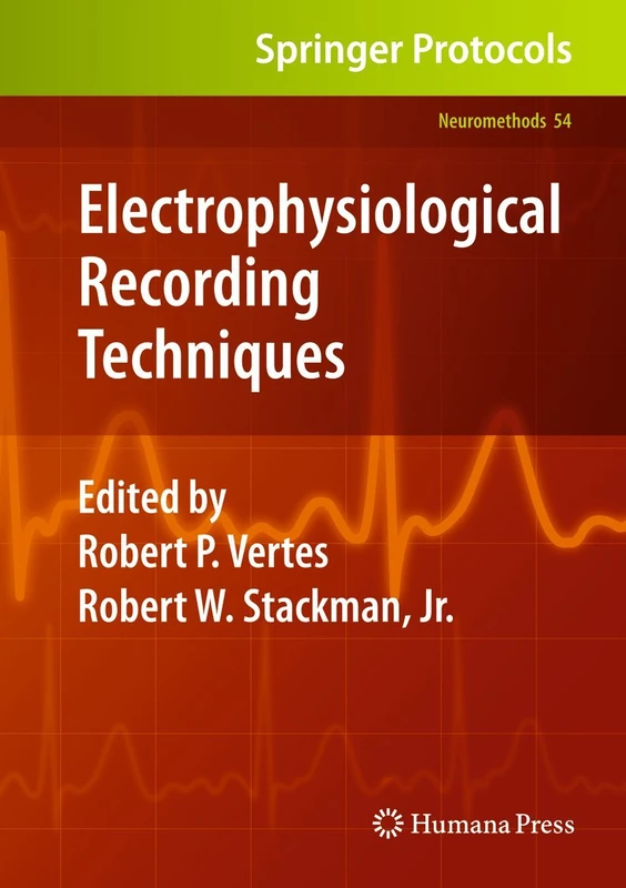 Electrophysiological Recording Techniques: 54 (Neuromethods, 54)