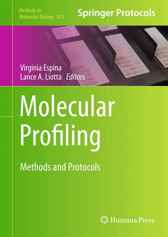 Molecular Profiling: Methods and Protocols: 823 (Methods in Molecular Biology, 823)
