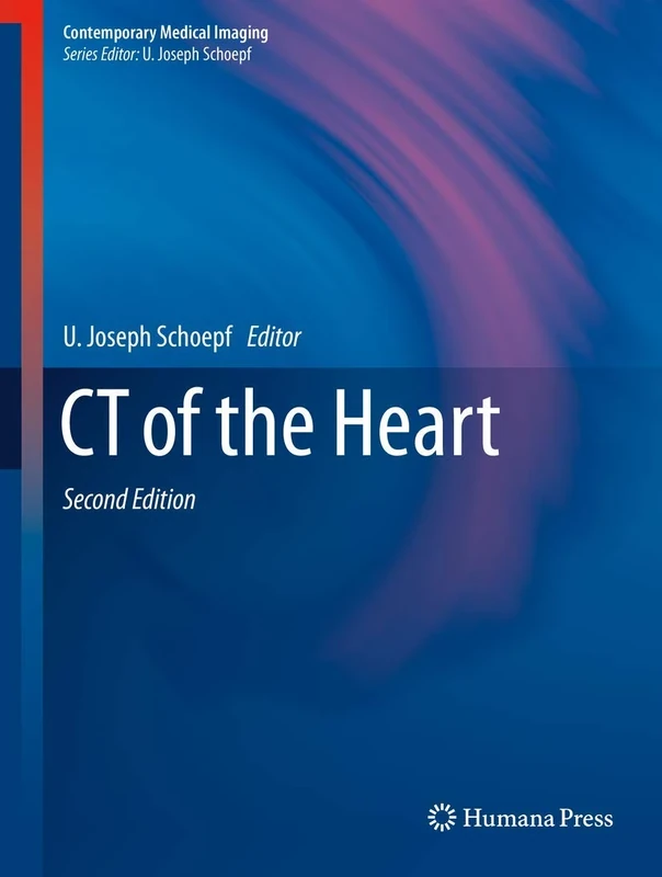CT of the Heart (Contemporary Medical Imaging)