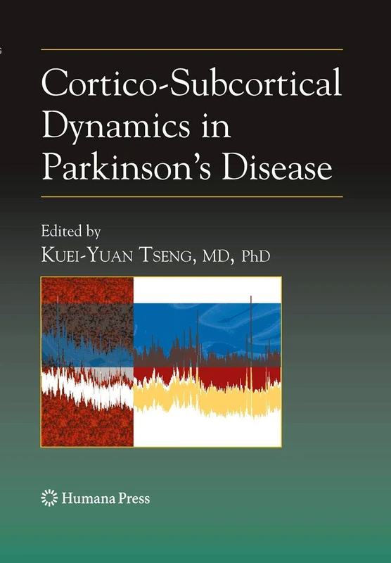 Cortico-Subcortical Dynamics in Parkinson’s Disease (Contemporary Neuroscience)