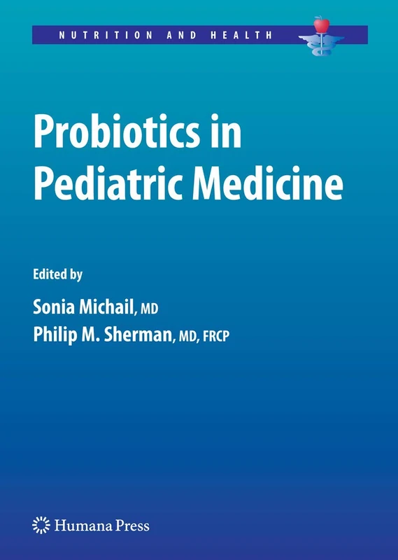 Humana Probiotics in Pediatric Medicine - Nutrition and Health