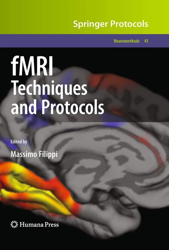 fMRI Techniques and Protocols: 41 (Neuromethods, 41)