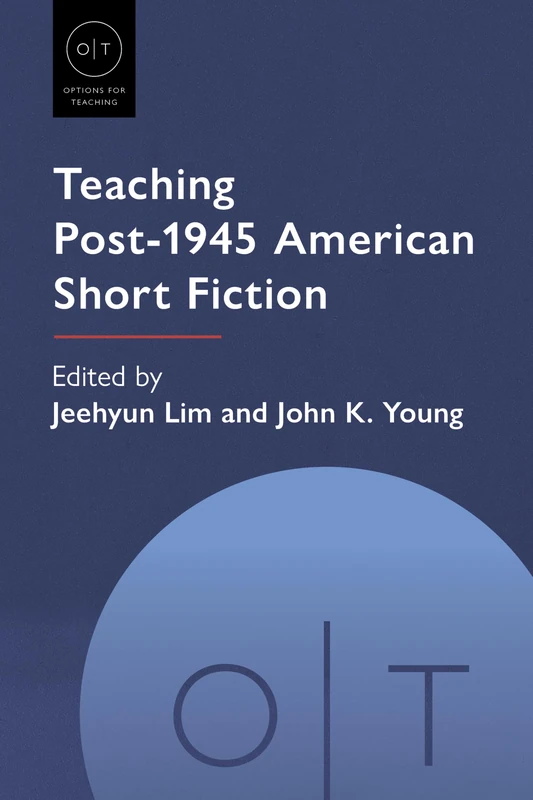 Teaching Post-1945 American Short Fiction (Options for Teaching) - Image 1