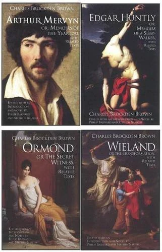 Charles Brockden Brown's Wieland, Ormond, Arthur Mervyn and Edgar Huntly, with Related Texts: with Related Texts: A Four-Volume Set