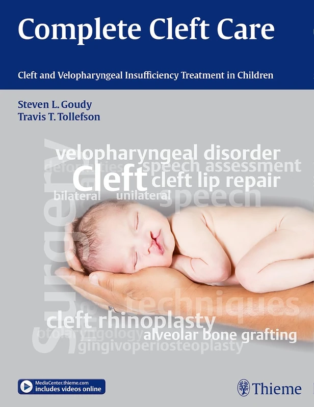 Thieme Complete Cleft Care - Cleft and VPI Treatment Guide