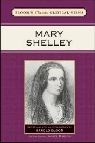 Mary Shelley (Bloom's Classic Critical Views)