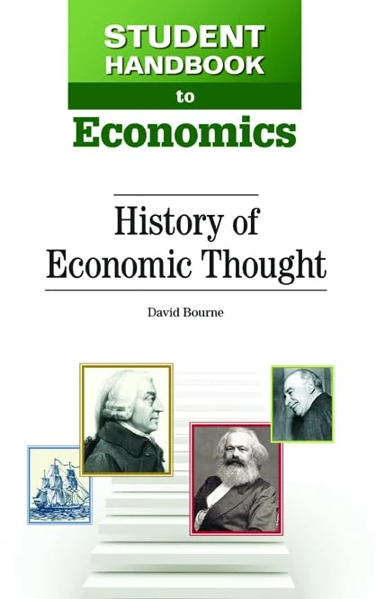 Economic History (Student Handbook to Economics): History of Economic Thought