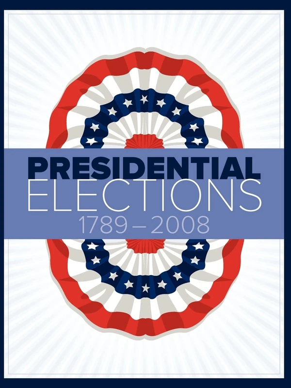 Presidential Elections 1789-2008: 1