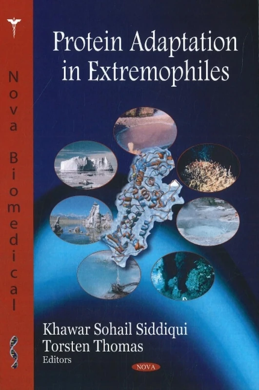 Protein Adaptation in Extremophiles (Molecular Anatomy and Physiology of Proteins)