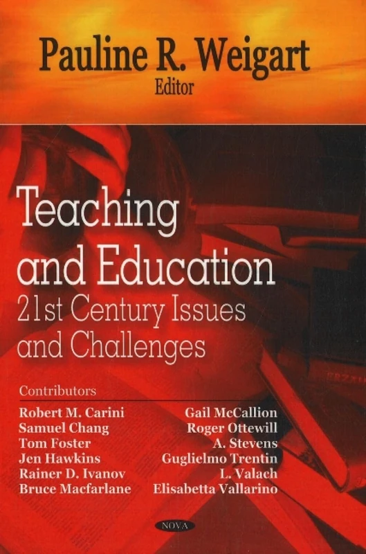Teaching and Education: 21st Century Issues and Challenges