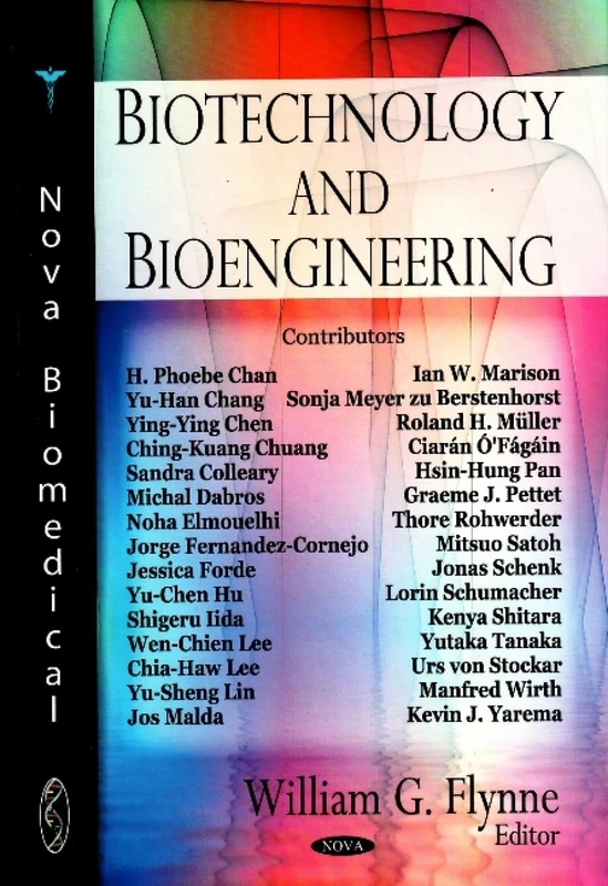 Biotechnology and Bioengineering (Nova Biomedical)