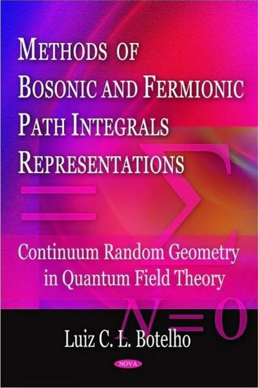 Methods of Bosonic and Fermionic Path Integrals Representations: Continuum Random Geometry in Quantum Field Theory