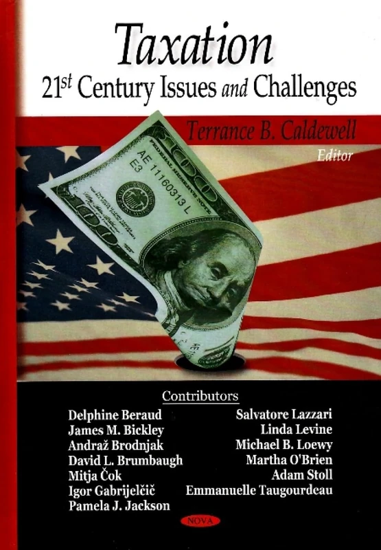 Taxation: 21st Century Issues and Challenges