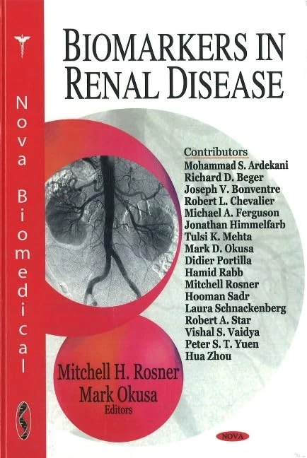 Biomarkers in Renal Disease (Nova B Iomedical)