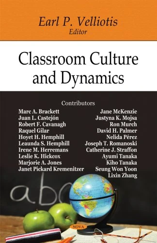 Classroom Culture and Dynamics