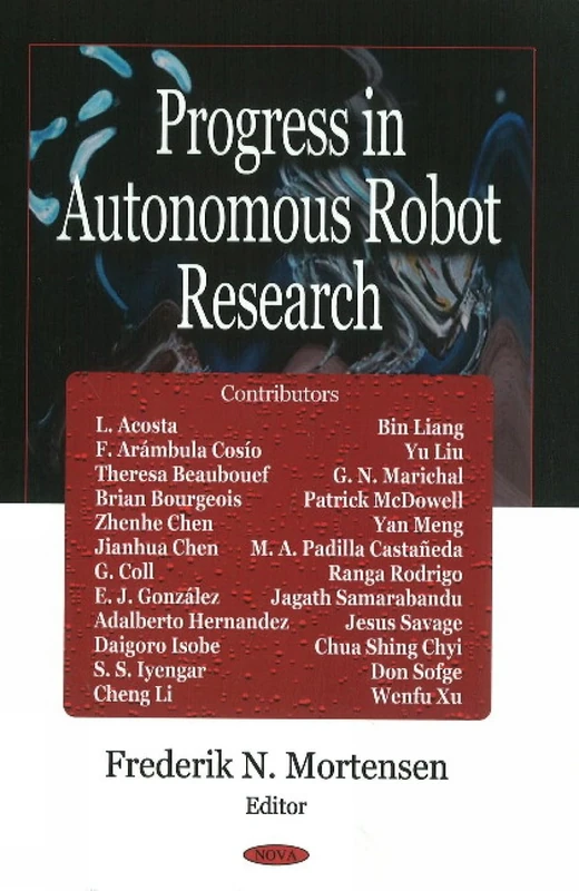 Progress in Autonomous Robot Research - Nova Science Publishers