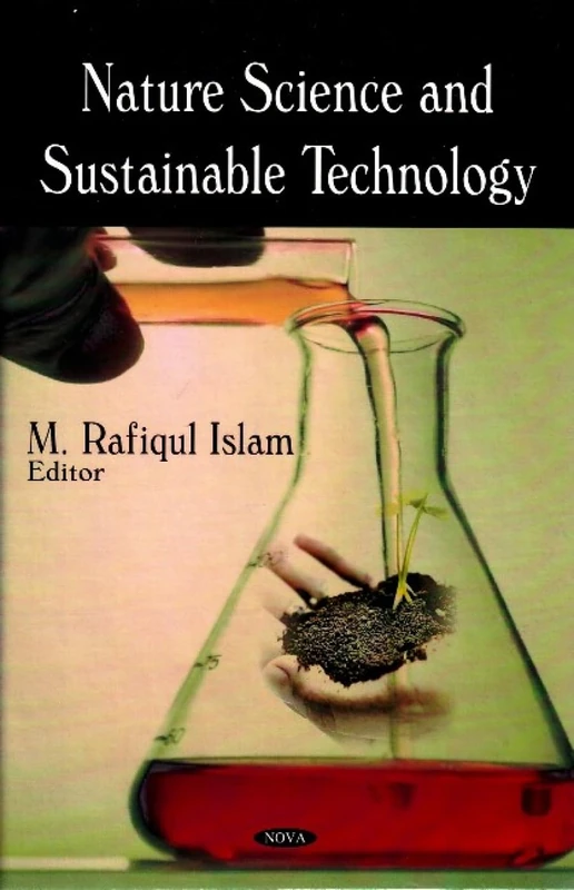 Nature Science and Sustainable Technology Research Progress