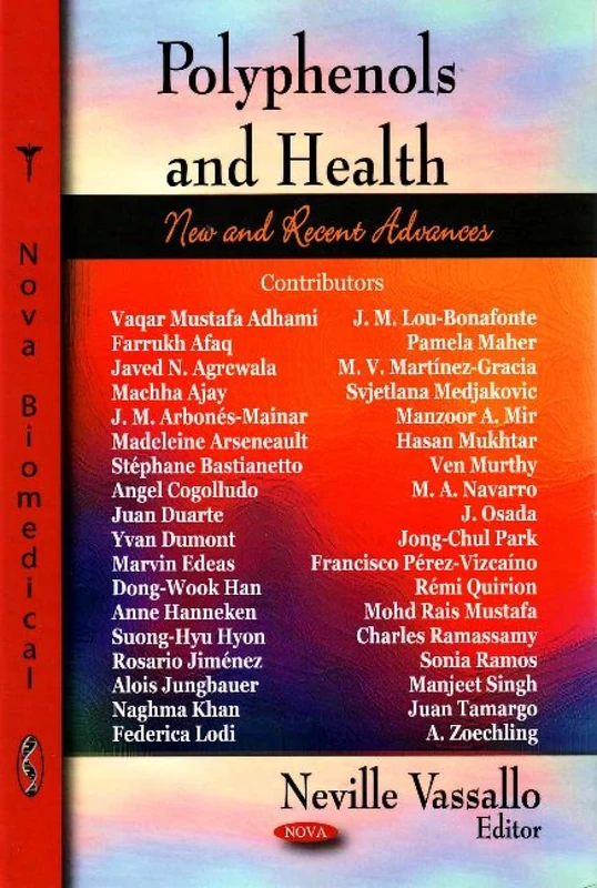 Polyphenols and Health: New and Recent Advances