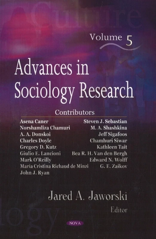 Advances in Sociology Research: v. 5: Volume 5