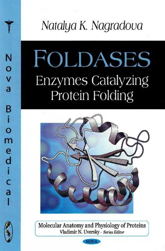 Foldase Enzymes Catalyzing Protein Folding