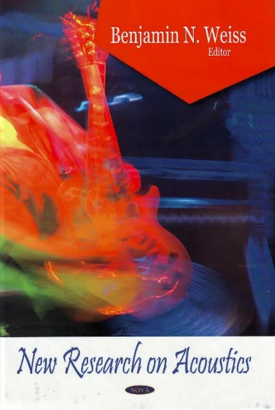 New Research on Acoustics - Science and Mathematics Book