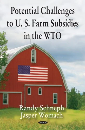 Potential Challenges to U.S. Farm Subsidies in the WTO