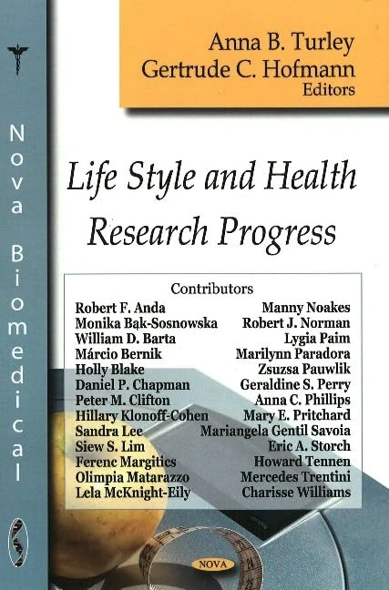 Life Style and Health Research Progress