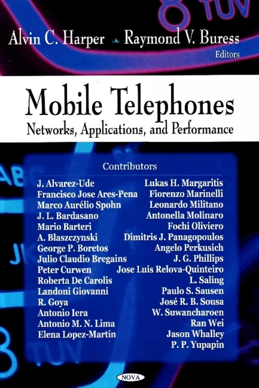 Mobile Telephones: Networks, Applications and Performance