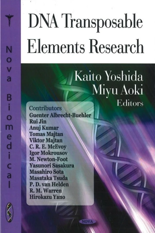 DNA Transposable Elements Research: New Research - Nova Science