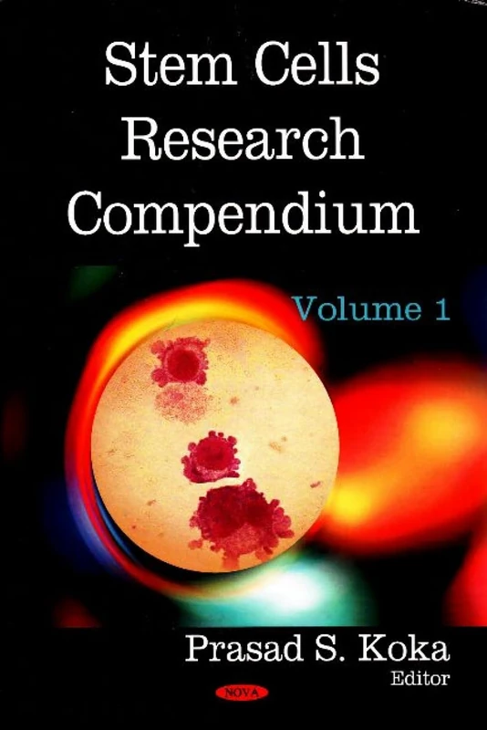 Stem Cells Research Compendium: v. 1: Volume 1