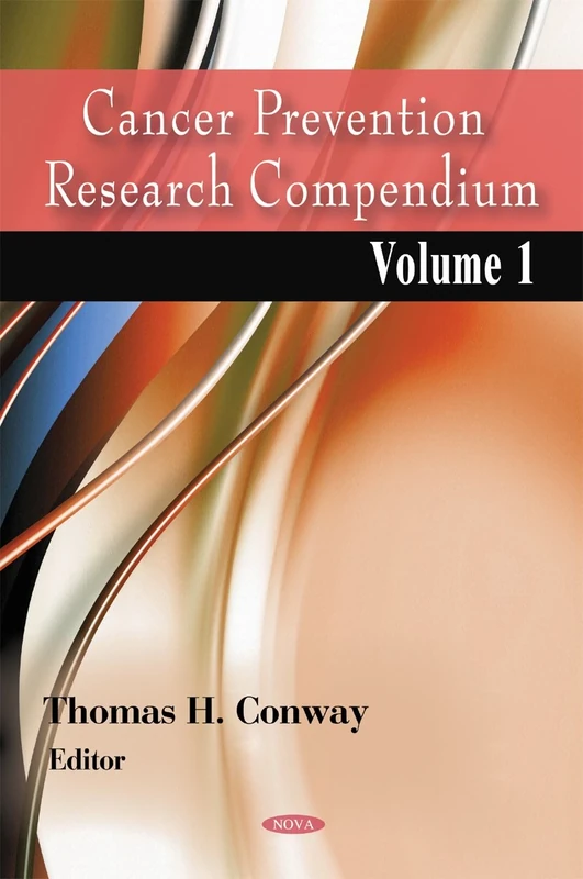 International Journal of Cancer Prevention Compendium: v. 1: Volume 1