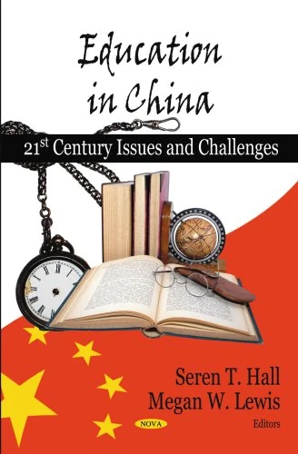 Education in China: 21st Century Issues and Challenges