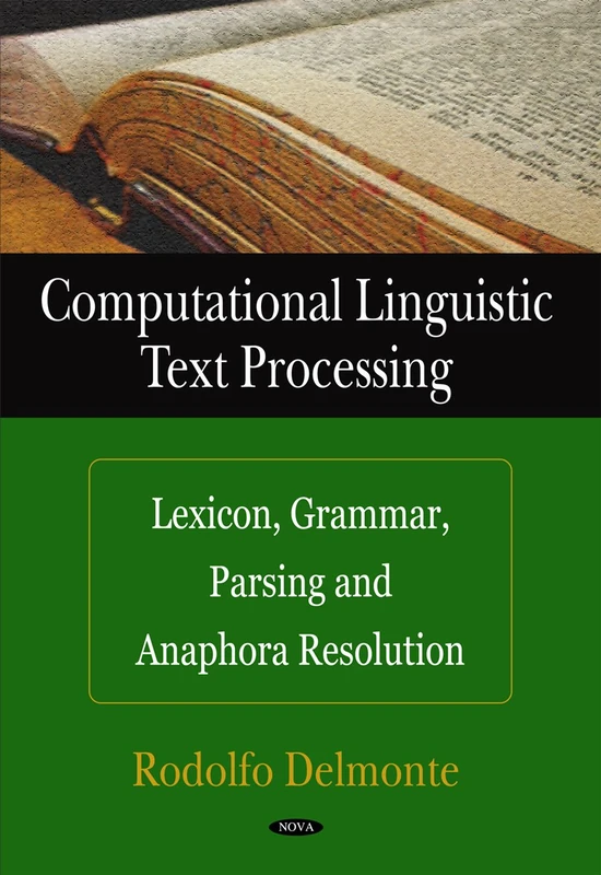 Computational Linguistic Text Processing: Lexicon, Grammar, Parsing and Anaphora Resolution - Image 1