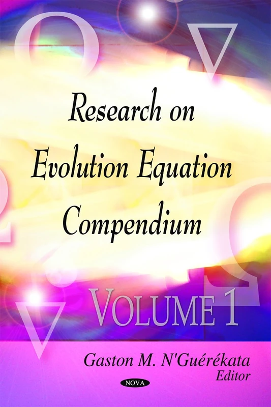 Research on Evolution Equation Compendium: v. 1: Volume 1