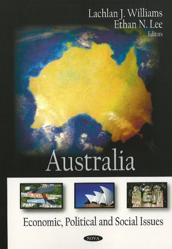 Australia: Economics, Political and Social Issues