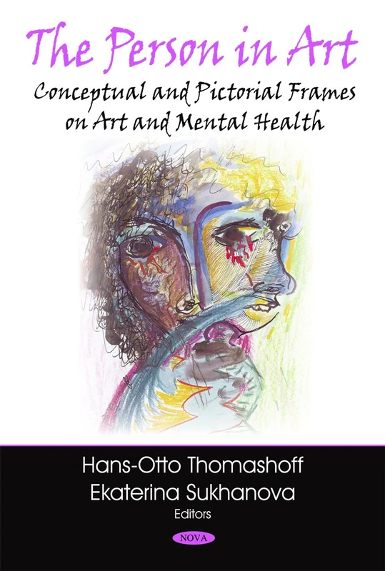 The Person in Art - Art and Mental Health Perspectives
