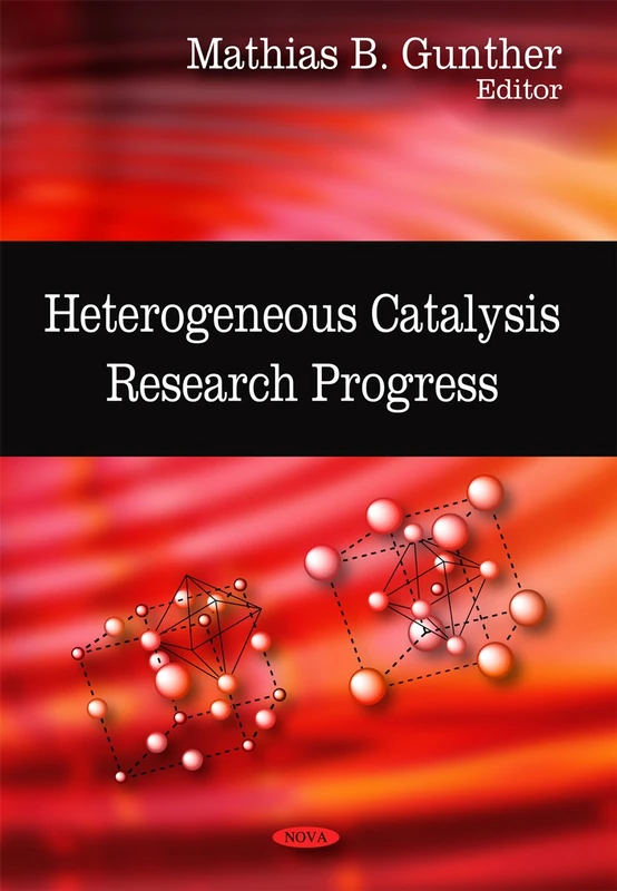 Heterogeneous Catalysis Research Progress - Nova Science Publishers